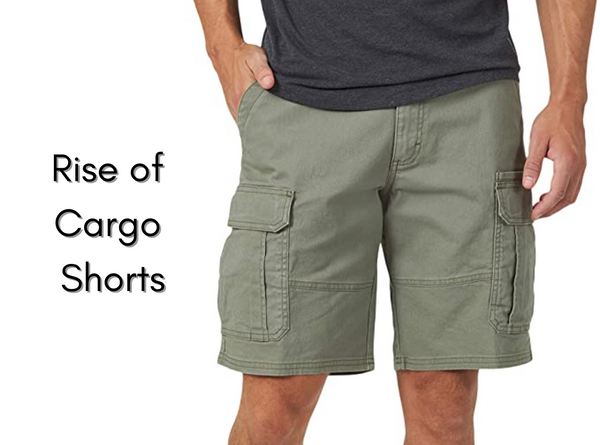 Rise of cargo shorts - Cargo shorts For Men